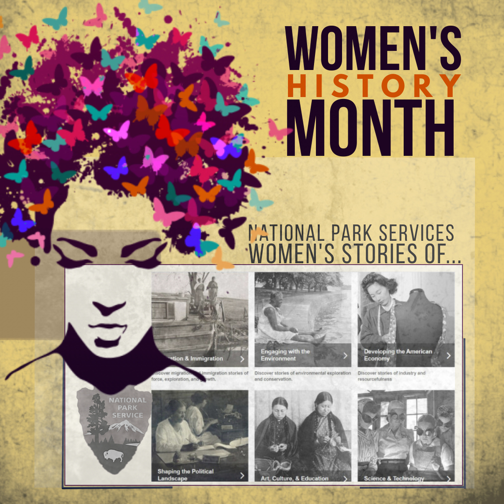 NPS Presents: WOMEN'S STORIES OF...