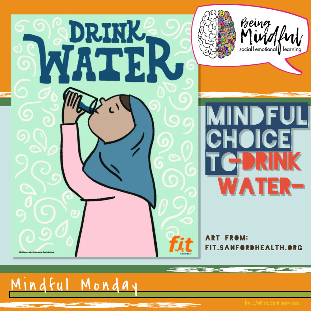 Mindful Monday- hydration