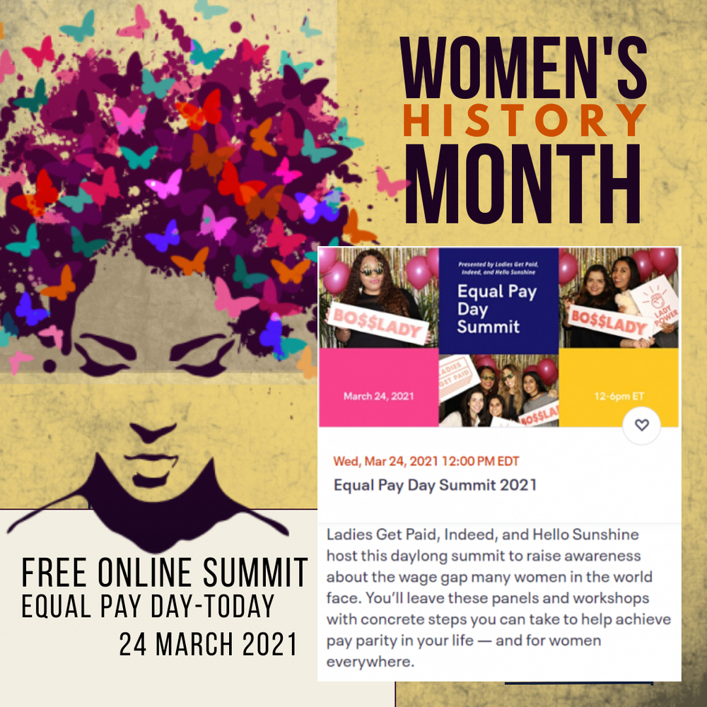 Women's History Month FREE Equal Pay Day Virtual Summit