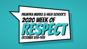 Palmyra Middle & High Schools recognize Week of Respect Virtually