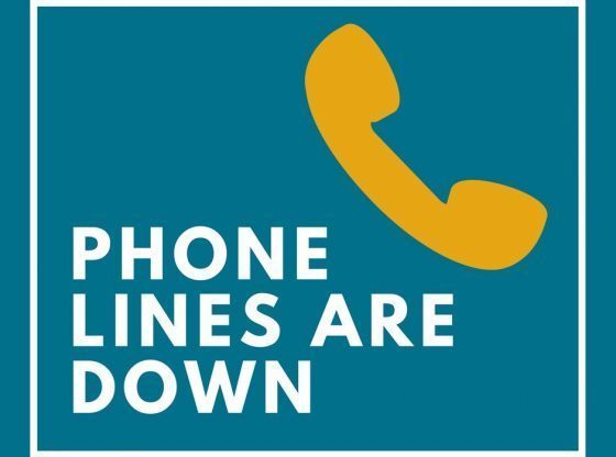 phone lines are down